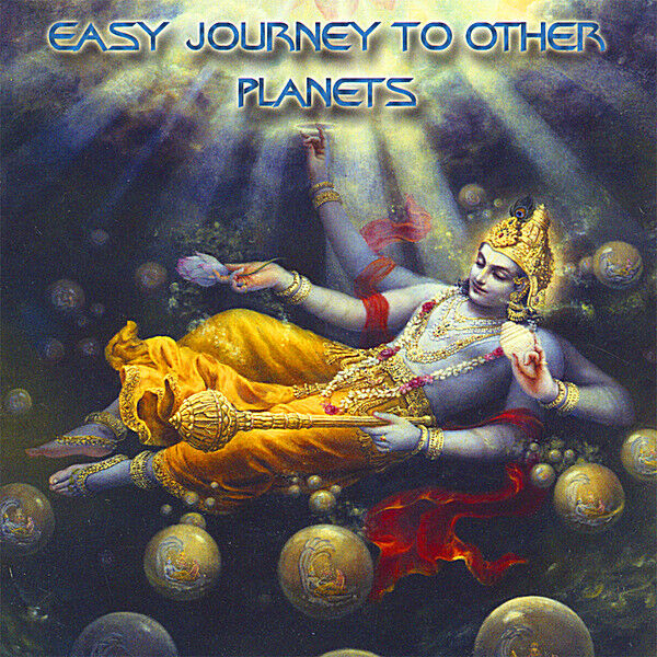 Cover art for Easy Journey To Other Planets